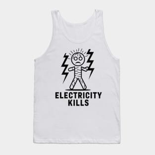 Electricity Kills Tank Top